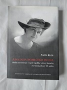 Apologia kobiecego ducha - Anita Kłos 
