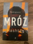 Hashtag - Remigiusz Mróz