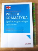Wielka Gramatyka Języka Angielskiego A1-C2 - Borowska