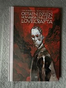 Komiks Ostatni dzień Howarda Phillipsa Lovecrafta