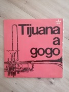 płyta winylowa Tijuana a gogo 