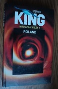 Stephen King Mroczna wieża tom 1 ROLAND twarda