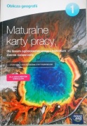Oblicza geografii 1. Maturalne karty pracy 