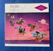 TALK TALK IT,S MY LIFE