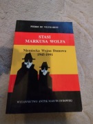 Stasi Markusa Wolfa. Niemiecka Wojna Domowa 1945-1991 Pierre de Vilemarest