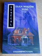 Patrick Senécal - ULICA WIĄZÓW 5150