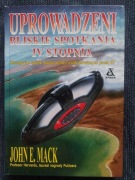 Uprowadzeni. Bliskie spotkania IV stopnia  Mack