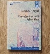 Hanna Segal Wprowadzenie do teorii Melanie Klein