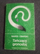 Tańczący gronostaj Marek Obarski