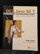 Mala Gupta - OCA Java SE 7 certification guide