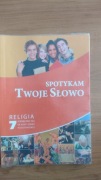 Spotykam twoje słowo kl. 7 podręcznik 