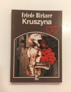 Friede Birkner "Kruszyna" książka 