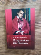 Drogowskazy dla Polaków, Bł. Ks. Jerzy Popiełuszko