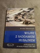 Jarosław Dobrzelewski - Wojny z Saddamem Husajnem