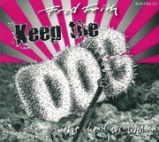 Fred Frith, Keep the Dog - That House We Lived In