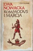 Ewa Nowacka, Kommodus i Marcja