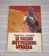 Eugeniusz Paukszta W cieniu hetyckiego sfinksa 1986