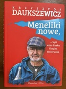 Krzysztof Daukszewicz: Meneliki nowe, czyli wina Tuska i logika białoruska 
