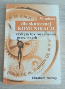 30 minut dla skutecznej komunikacji E. Tierney