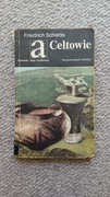 Celtowie; Friedrich Schlette