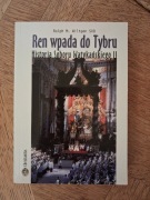 Ren wpada do Tybru. Historia Soboru Watykańskiego II R. M. Wiltgen