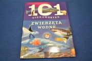 101 Ciekawostek Zwierzęta Wodne Wydawnictwo Oleksiejuk