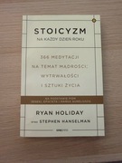 Stoicyzm na każdy dzień roku. Ryan Holiday, Stephen Hanselman