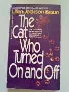 The Cat Who Turned On and Off. Lilian Jackson Braun.