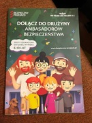 Dołącz do drużyny ambasadorów bezpieczeństwa - zeszyt edukacyjny