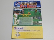 PROGRAM PODBESKIDZIE BIELSKO-BIAŁA PIAST GLIWICE 2004.05.08 ZAGŁĘBIE LUBIN