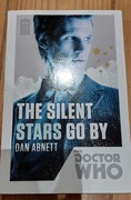 Dr Who: The Silent Stars Go By - Dan Abnett