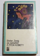 24 Godziny Z Życia Kobiety - Stefan Zweig