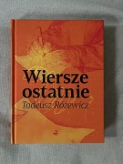 Tadeusz Różewicz Wiersze ostatnie [NOWA] (oprawa twarda)