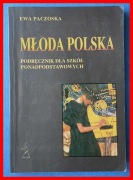 EWA PACZOSKA - MŁODA  POLSKA - PODRĘCZNIK
