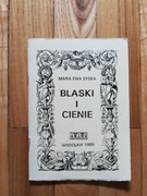 książka "Blaski i cienie" Maria Ewa Syska 