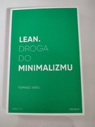 Lean.Droga do minimalizmu.Tomasz Król 