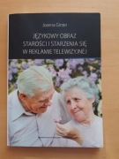 Książka "Językowy obraz starości..."