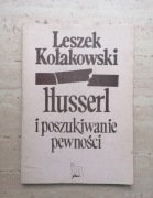 książka Husserl i poszukiwanie pewności Leszek Kołakowski 