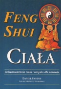 Daniel Santos - Feng Shui ciała 