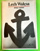 WAŁĘSA  DROGA NADZIEI