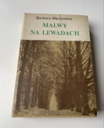 Barbara Wachowicz Malwy na Lewandach 1983