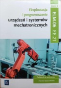 Eksploatacja i programowanie urządzeń i systemów mechatronicznych. 2