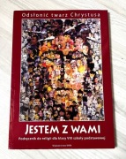 Odsłonić twarz Chrystusa Szukam Was  Podręcznik religii dla klasy VII
