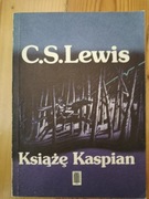 Książę Kaspian, C.S. Lewis 