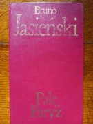 Bruno Jasieński -- Palę Paryż