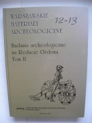 Badania archeologiczne na Reducie Ordona 12-13 tom 2 + CD
