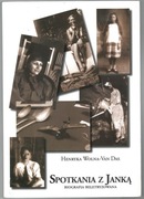 Spotkania z Janką - Henryka Wolna-Van Das 2010