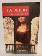 Prywatne życie Mony Lisy Pierre La Mure