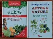 APTEKA NATURY poradnik zdrowia Jadwiga Górnicka + Na zdrowie PORADY