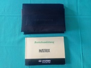 Hyundai Matrix Instrukcja Obsługi książka Etui KOMPLET 2006 Premium 
